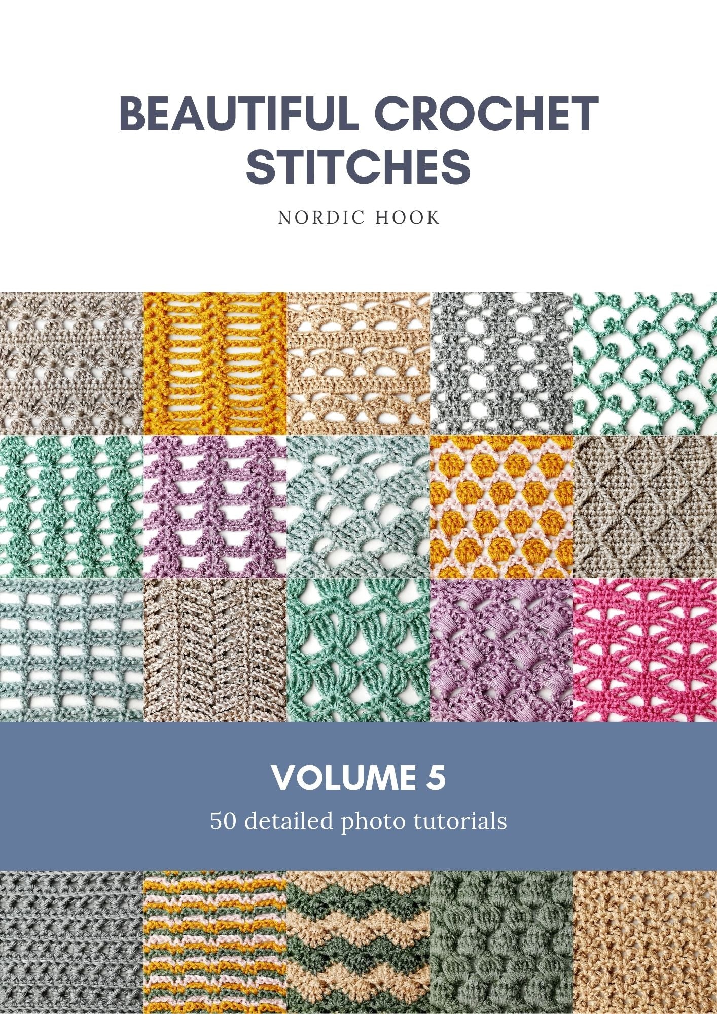 Beautiful Crochet Stitches Volume 5