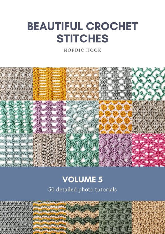 Beautiful Crochet Stitches Volume 5