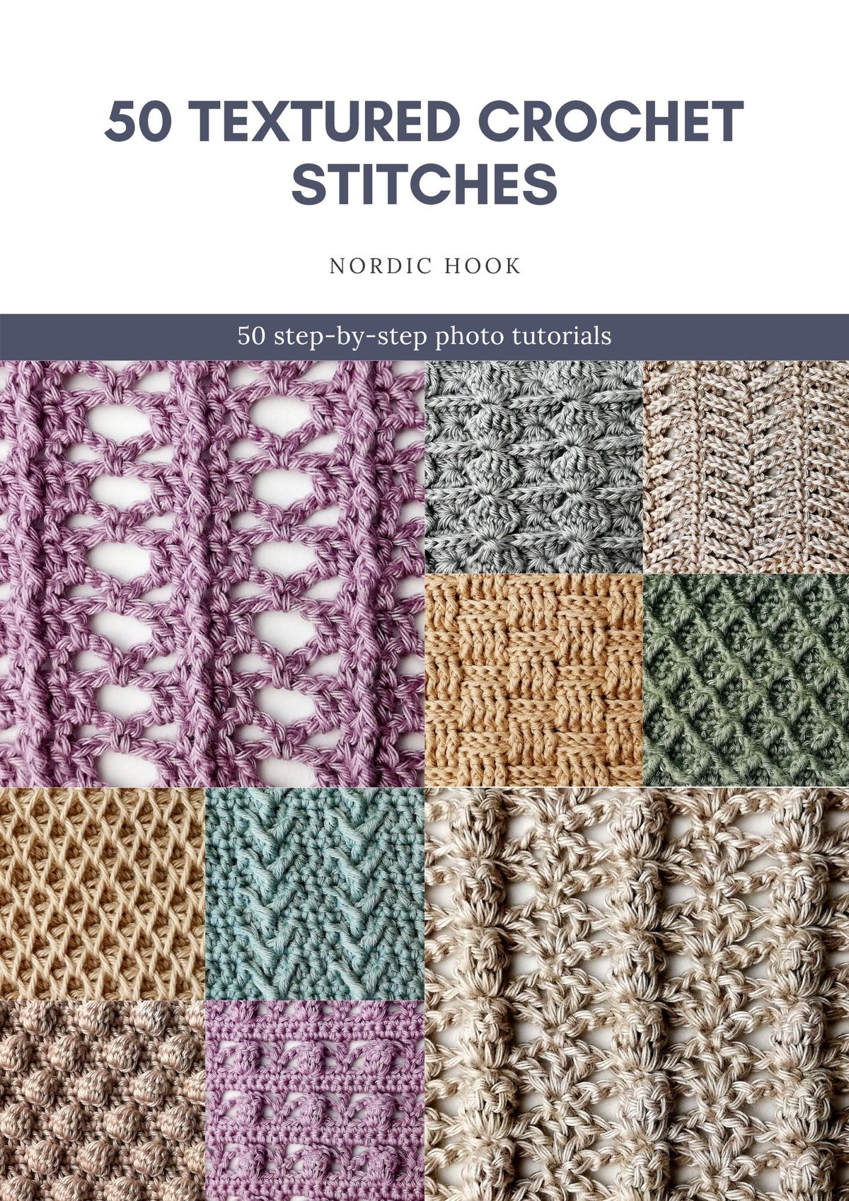 50 Textured Crochet Stitches