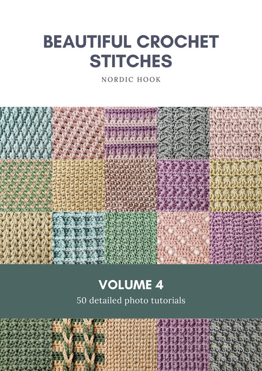 Beautiful Crochet Stitches Volume 4